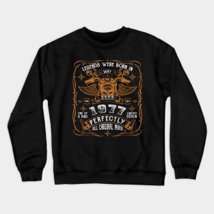 Legends Born In May 1977 44th Birthday Gift Crewneck Sweatshirt